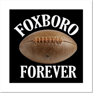 FOXBORO FOREVER Posters and Art